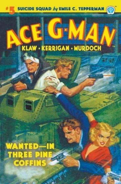 Cover for Emile C Tepperman · Ace G-Man #5 (Paperback Book) (2022)