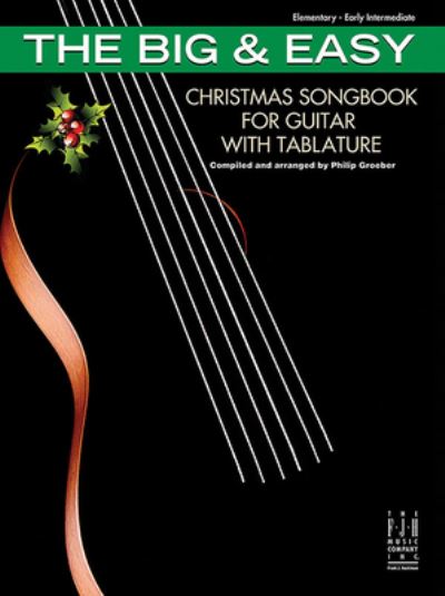 Cover for Philip Groeber · Big and Easy Christmas Songbook for Guitar with Tablature (Book) (2023)