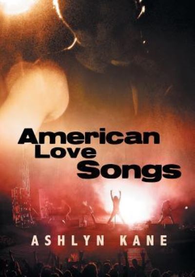 Cover for Ashlyn Kane · American Love Songs (Franais) (Paperback Book) (2016)