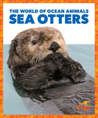 Cover for Mari C Schuh · Sea Otters (Hardcover Book) (2021)