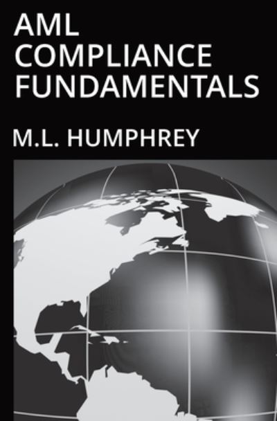 Cover for M. L. Humphrey · AML Compliance Fundamentals (Book) (2022)