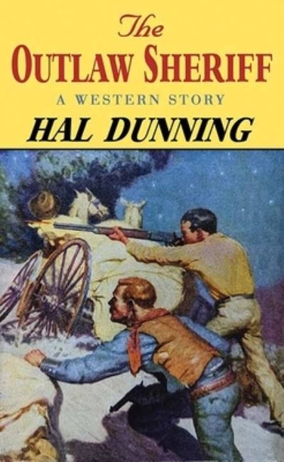 Cover for Hal Dunning · Outlaw Sheriff (Bok) (2023)