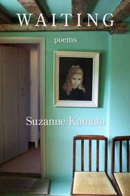 Waiting - Suzanne Kamata - Inne - Kelsay Books - 9781639800728 - 7 lutego 2022