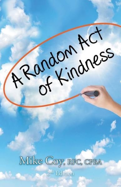 Cover for Rfc Cpbacz Coy · A Random Act of Kindness (Paperback Book) (2018)