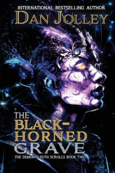 Cover for Dan Jolley · Black-Horned Grave (Bok) (2023)