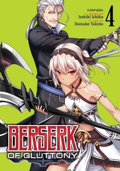 Cover for Isshiki Ichika · Berserk of Gluttony (Manga) Vol. 4 - Berserk of Gluttony (Manga) (Pocketbok) (2021)