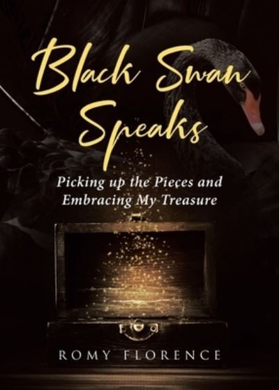 Cover for Romy Florence · Black Swan Speaks (Bog) (2022)