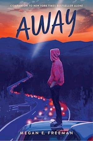 Cover for Megan E. Freeman · Away - Alone (Hardcover Book) (2025)