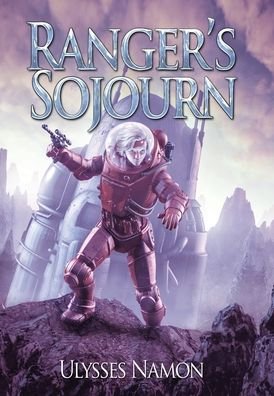 Cover for Ulysses Namon · Ranger's Sojourn (Innbunden bok) (2022)