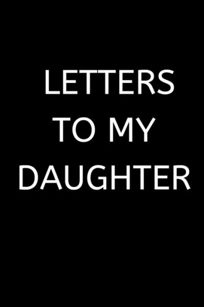 Love Grid · Letters to My Daughter (Paperback Book) (2019)