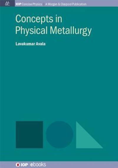 Cover for Avala Lavakumar · Concepts in Physical Metallurgy (Taschenbuch) (2017)