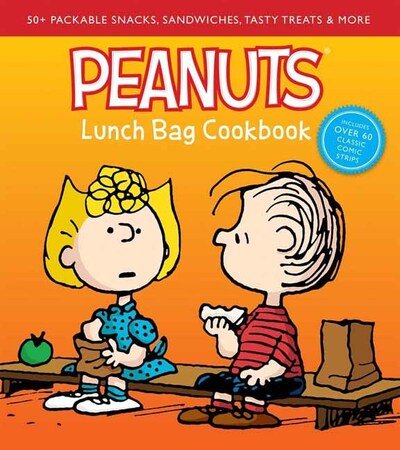 Peanuts Lunch Bag Cookbook - Weldon Owen - Livres - Weldon Owen - 9781681885728 - 1 octobre 2020