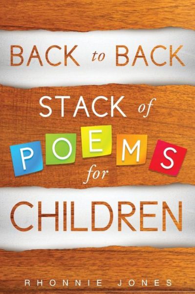Cover for Rhonnie Jones · Back to Back Stack of Poems for Children (Paperback Book) (2016)