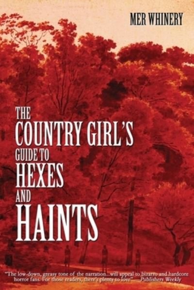 Cover for Mer Whinery · Country Girl's Guide to Hexes and Haints (Buch) (2022)