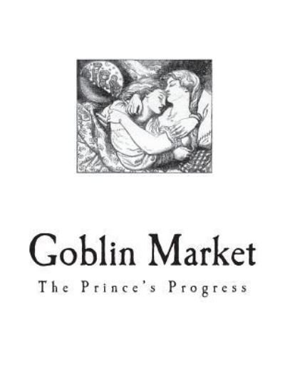 Cover for Christina Rossetti · Goblin Market (Paperback Bog) (2018)
