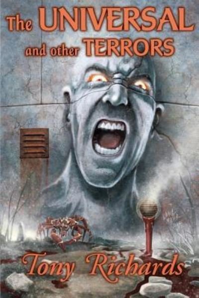 Cover for M Wayne Miller · The Universal and Other Terrors (Paperback Bog) (2018)