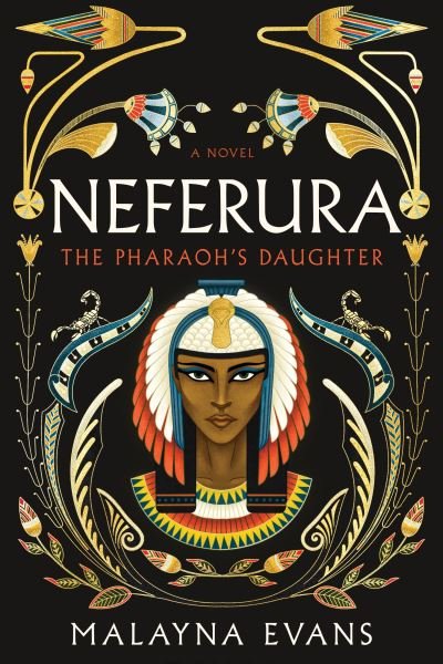 Cover for Malayna Evans · Neferura: A Novel (Paperback Book) (2024)