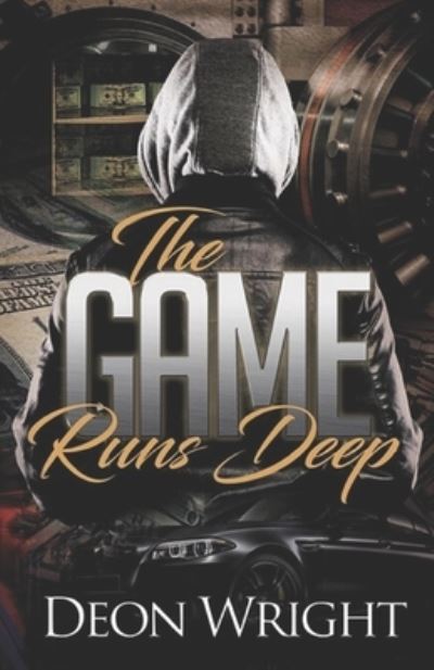 Cover for Deon Wright · The Game Runs Deep (Paperback Book) (2019)