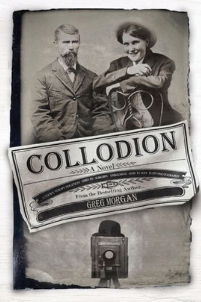 Cover for Greg Morgan · Collodion (Book) (2021)