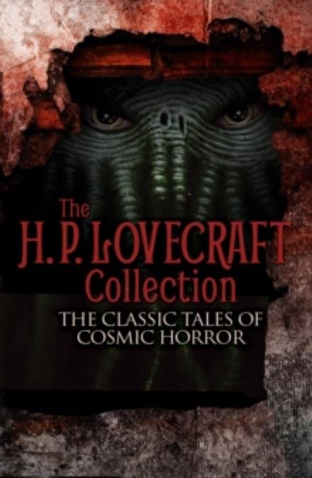 Cover for H. P. Lovecraft · The HP Lovecraft Collection (Paperback Bog) (2016)