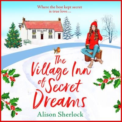 Cover for Alison Sherlock · Village Inn of Secret Dreams (Book) (2022)