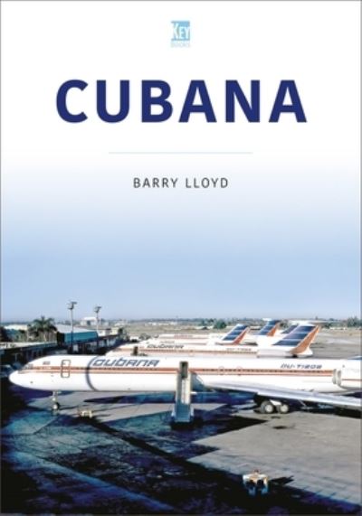 Cover for Barry Lloyd · Cubana - Airlines Series (Paperback Book) (2022)