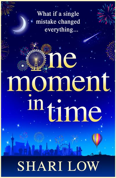 Cover for Shari Low · One Moment in Time (Pocketbok) (2023)