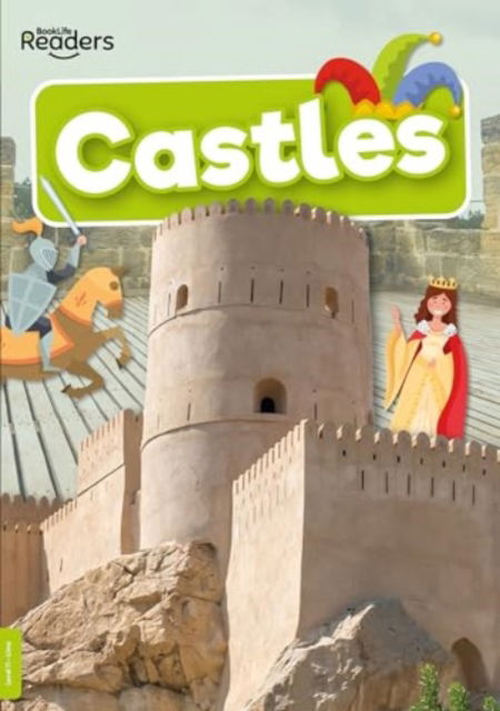 Cover for Louise Nelson · Castles - BookLife Non-Fiction Readers (Pocketbok) (2024)