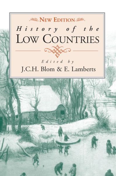 Cover for J.c.h. Blom · History of the Low Countries (Paperback Book) [New edition] (2006)