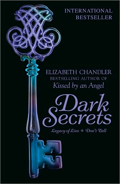 Cover for Elizabeth Chandler · Dark Secrets: Legacy of Lies &amp; Don't Tell (Paperback Book) (2010)