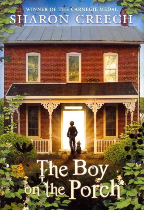 Cover for Sharon Creech · The Boy on the Porch (Innbunden bok) (2013)