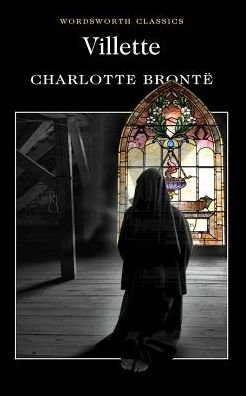Cover for Charlotte Bronte · Villette - Wordsworth Classics (Paperback Book) [New edition] [Paperback] (1993)