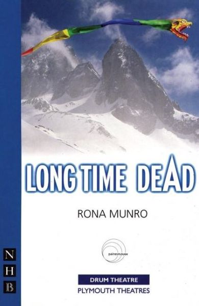 Cover for Rona Munro · Long Time Dead - NHB Modern Plays (Paperback Book) (2006)