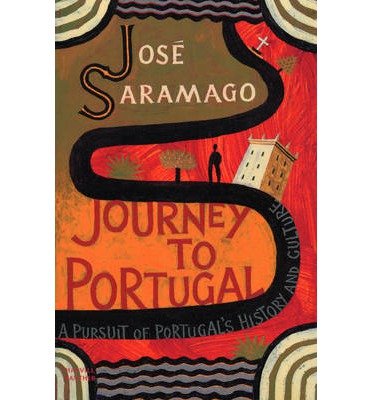 Journey to Portugal: A Pursuit of Portugal's History and Culture - Jose Saramago - Bøker - Vintage Publishing - 9781860468728 - 24. januar 2002