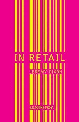 Cover for Jeremy Dixon · In Retail (Paperback Book) (2019)