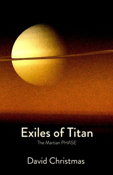 Cover for David Christmas · Exiles of Titan (Paperback Book) (2017)