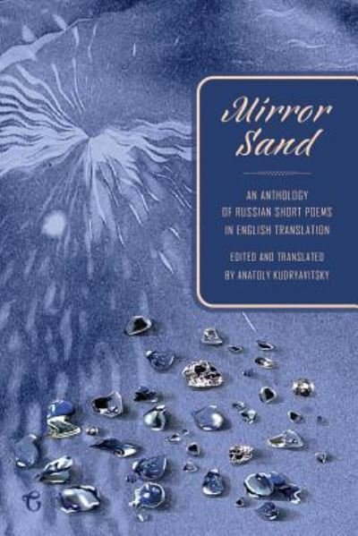Cover for Anatoly Kudryavitsky · Mirror Sand (Paperback Book) (2018)