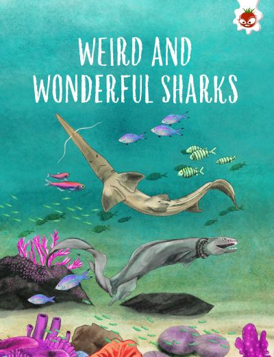 Cover for Annabel Griffin · WEIRD AND WONDERFUL SHARKS: Shark Safari   STEM (Paperback Book) (2023)