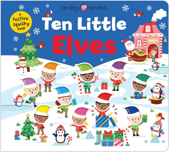 Cover for Roger Priddy · Ten Little Elves (Little Squishies) - Little Squishies (Board book) (2025)