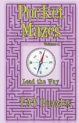 Cover for Tat Puzzles · Pocket Mazes Volume 4 (Paperback Book) (2021)
