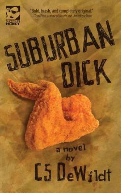 Cover for Cs Dewildt · Suburban Dick (Paperback Book) (2018)