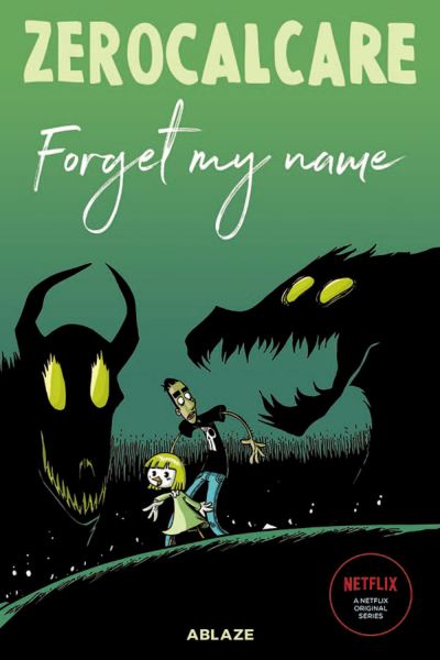 Cover for Zerocalcare · Zerocalcare's Forget My Name (Hardcover Book) (2022)