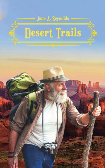 Cover for June Reynolds · Desert Trails (Paperback Book) (2020)