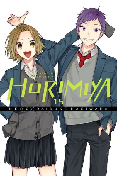 Cover for Alexis Eckerman · Horimiya, Vol. 15 (Paperback Book) (2021)