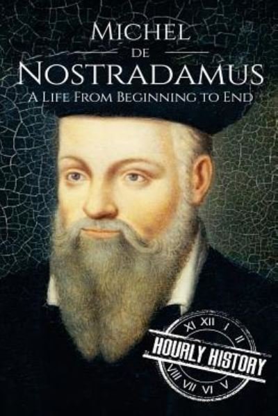 Cover for Hourly History · Nostradamus (Pocketbok) (2017)