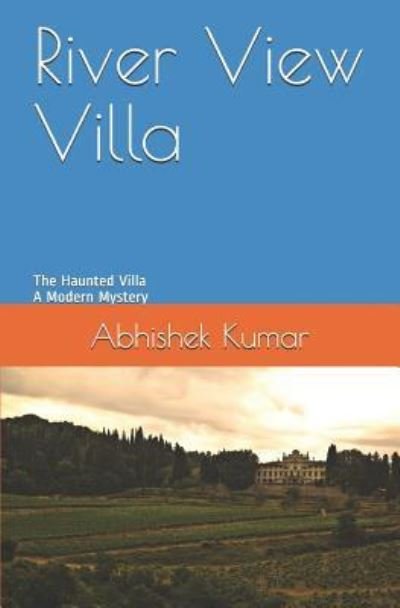Cover for Abhishek Kumar · River View Villa (Pocketbok) (2018)
