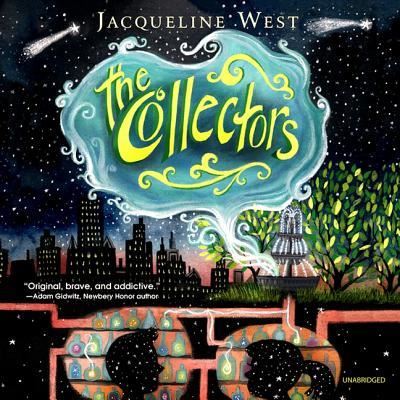 Cover for Jacqueline West · The Collectors (CD) (2018)