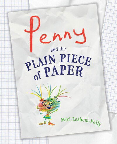 Cover for Miri Leshem-Pelly · Penny and the Plain Piece of Paper (Hardcover Book) (2020)