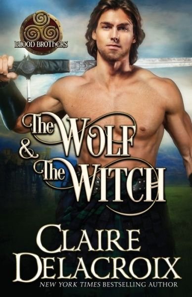 Cover for Claire Delacroix · The Wolf and the Witch (Paperback Bog) (2021)