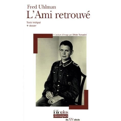 Cover for Fred Uhlman · Ami Retrouve (Folio Plus Classique) (French Edition) (Taschenbuch) [French edition] (2005)